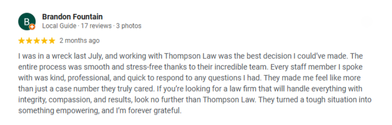 Google review by Brandon Fountain praising Thompson Law Dallas for professionalism, compassion, and turning a car accident into a positive experience.