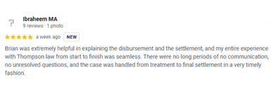 5-star Google review for Thompson Law Dallas from Ibraheem MA describing a seamless personal injury case and excellent communication from Brian.